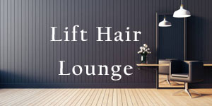 Lift Hair Lounge Prices
