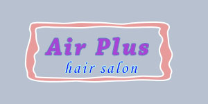 Air Plus Hair Salon Prices