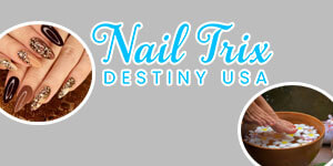 Nail Trix Destiny USA