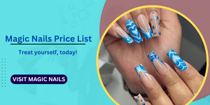 Magic Nails Price List