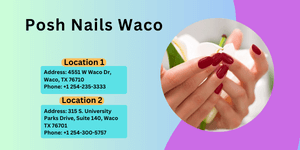 Posh Nails Waco